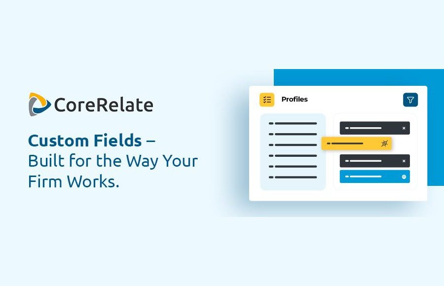 BEC Legal Systems Announces Profiles, a New Custom Field Capability in CoreRelate Cloud